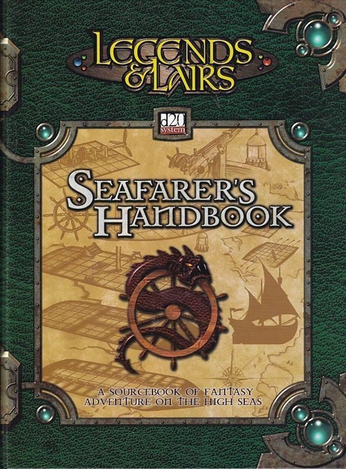 Dungeons & Dragons 3.0 - Legends & Lairs - Seafarers Handbook (Genbrug)